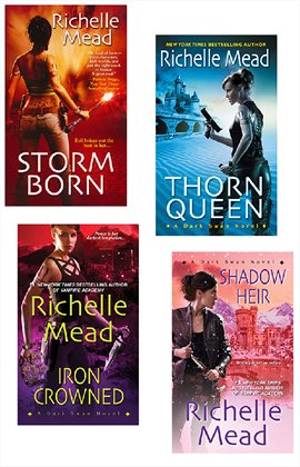Cover image for Richelle Mead Dark Swan Bundle: Storm Born, Thorn Queen, Iron Crowned & Shadow Heir