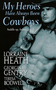 My heroes have always been cowboys cover image