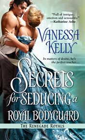 Secrets for seducing a royal bodyguard cover image