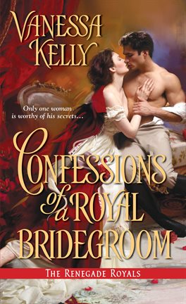 Cover image for Confessions of a Royal Bridegroom