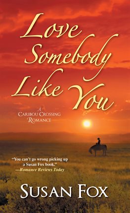 Cover image for Love Somebody Like You