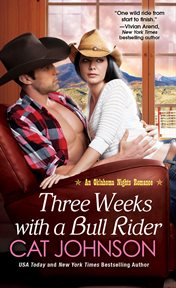 Three weeks with a bull rider cover image