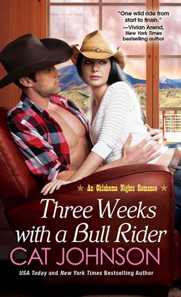 Cover image for Three Weeks With A Bull Rider
