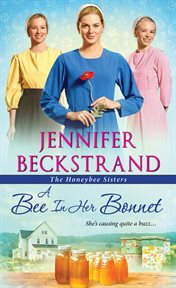 A bee in her bonnet cover image