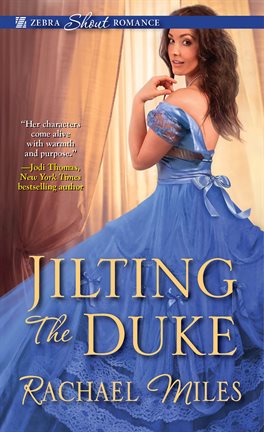 Cover image for Jilting the Duke