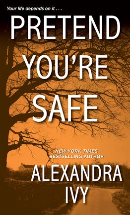 Cover image for Pretend You're Safe