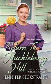 Return to Huckleberry Hill cover image