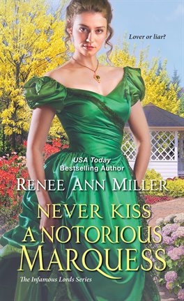 Cover image for Never Kiss a Notorious Marquess