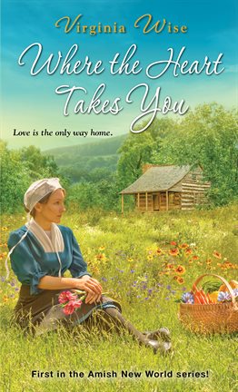 Cover image for Where the Heart Takes You