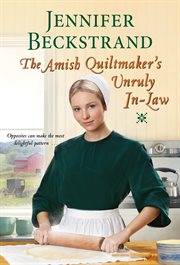 The Amish quiltmaker's unruly in-law cover image