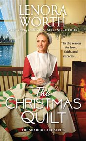 The Christmas Quilt : Shadow Lake cover image
