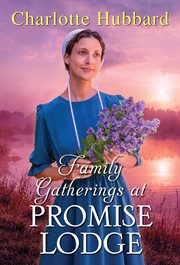 Family Gatherings at Promise Lodge cover image