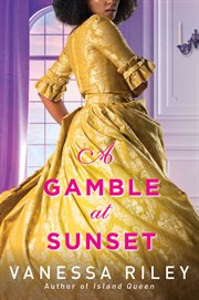 A Gamble at Sunset : Betting Against the Duke cover image