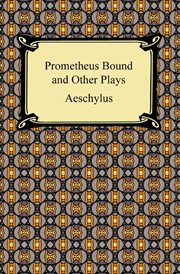 Prometheus Bound and Other Plays cover image