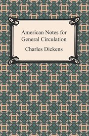 American notes for general circulation : and Pictures from Italy cover image
