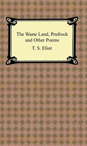 The waste land, Prufrock, and other poems cover image