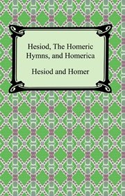 Hesiod, the Homeric hymns and Homerica cover image