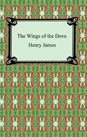 The wings of the dove cover image