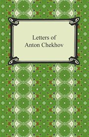 Letters of Anton Chekhov cover image