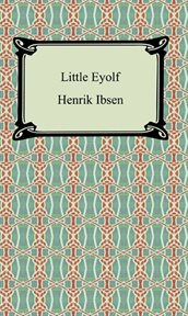 Little Eyolf : a play cover image