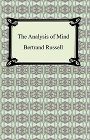 Fifteen lectures by Bertrand Russell on the analysis of mind cover image