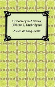 Democracy in america (volume 1) cover image