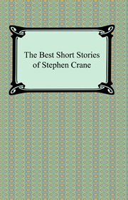 The best short stories of Stephen Crane cover image