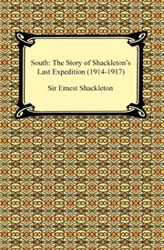 South: the story of shackleton's last expedition (1914-1917) cover image