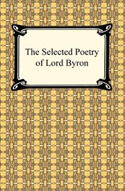 The Selected poetry of Lord Byron cover image