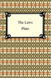 The laws of Plato : the text ed. with introduction, notes, etc cover image