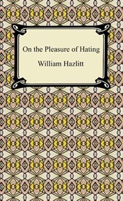 On the pleasure of hating cover image