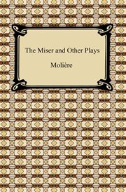 The miser and other plays cover image