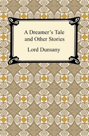 A dreamer's tale and other stories cover image