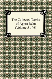 The collected works of aphra behn (volume 5 of 6) cover image
