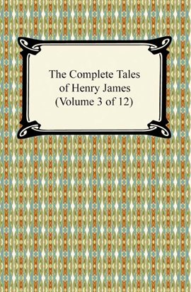 Image de couverture de The Complete Tales of Henry James (Volume 3)