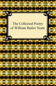 The collected poetry of william butler yeats cover image