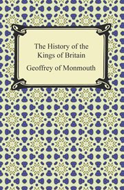 The history of the kings of Britain cover image