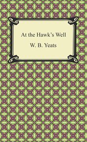 At the hawk's well : [for] flute, clarinet, harp, drum & gong cover image