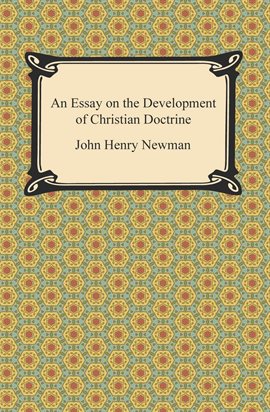 Cover image for An Essay on the Development of Christian Doctrine