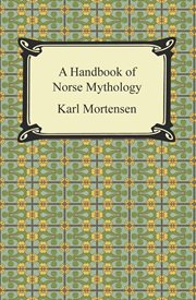 A handbook of Norse mythology cover image