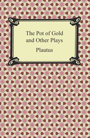 The pot of gold [and other plays] cover image