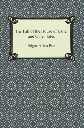 Cover image for The Fall of the House of Usher and Other Tales