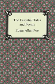 The essential tales and poems cover image