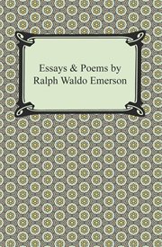 Essays & poems by ralph waldo emerson cover image