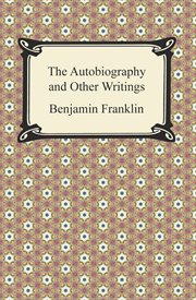 The autobiography and other writings cover image