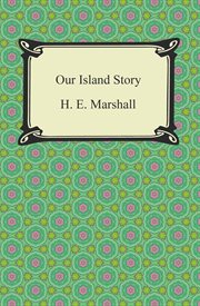 Our island story. Volume 2 cover image