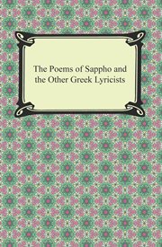 The poems of sappho and the other greek lyricists cover image