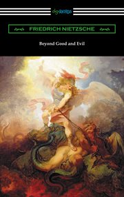 Beyond good and evi. Translated by Helen Zimmern with Introductions by Willard Huntington Wright and Thomas Common cover image