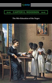 The mis-education of the Negro : With a foreword by V.P. Franklin cover image