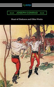 Heart of darkness and other works cover image